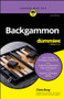 Backgammon For Dummies by Chris Bray, 9781394445516