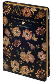 El fantasma de la ópera / Phantom of the Opera (Spanish Edition) by Gaston Leroux, 9781917940665