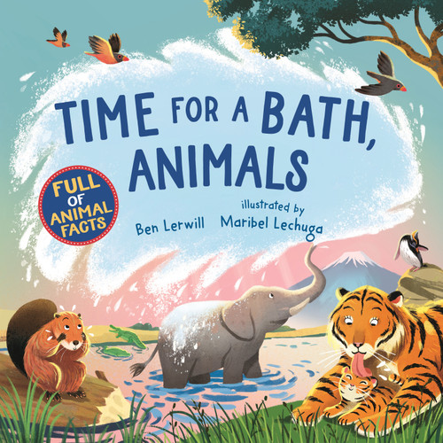 Time for a Bath, Animals by Ben Lerwill, Maribel Lechuga, 9781536254662