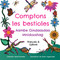 Comptons les bestioles / Aambe Gindaasdaa Mnidooshag (Bilingual Edition) by Gretchen Sands-Gamble, Storm Angeconeb, Isabelle Montagnier, 9781772604818