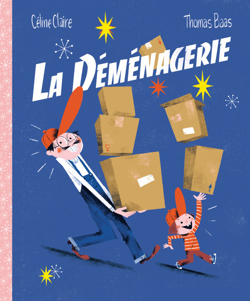 La déménagerie (French Edition) by Céline Claire, Thomas Baas, 9782924332689