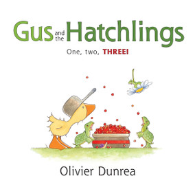 Gus and the Hatchlings by Olivier Dunrea, Olivier Dunrea, 9780063418691