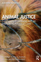 Animal Justice (Confronting Oppression with an Interspecies Politics of Care) by Alfonso Donoso, 9781032561653