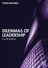 Dilemmas of Leadership by Tudor Rickards, 9781032949475