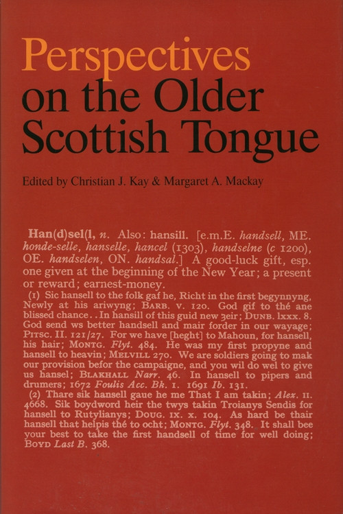Perspectives on the Older Scottish Tongue by Christian Kay, Margaret Mackay, 9781399572668