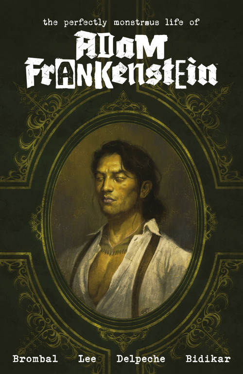The Perfectly Monstrous Life of Adam Frankenstein by James Tynion IV, Tate Brombal, Soo Lee, 9781506742588