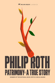 Patrimony (A True Story) by Philip Roth, 9780063499751