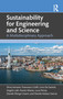 Sustainability for Engineering and Science (A Multidisciplinary approach) by Silvia Serranti, Francesco Cioffi, Livio De Santoli, Angelo Lalli, Fausto Manes, Luca Persia, Davide Shingo Usami, Davide Astiaso Garcia, 9781032975740