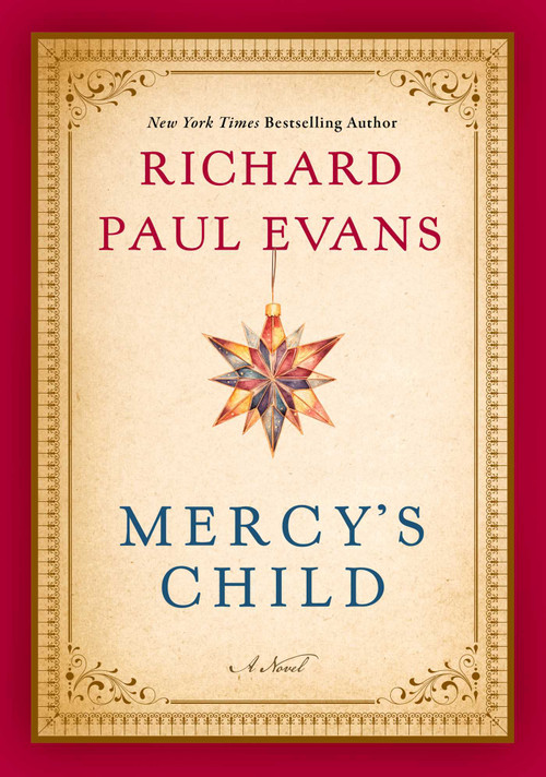 Mercy's Child (A Novel) by Richard Paul Evans, 9781668264218