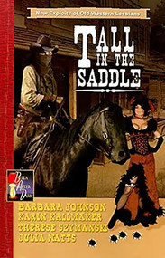 Tall In The Saddle by Barbara Johnson, Karin Kallmaker, Julia Watts, Therese Szymanski, 9781594931062