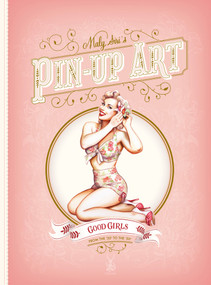 Maly Siri's Pin-Up Art (Good Girls and Bad Girls) by Maly Siri, 9782374950204