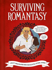 Surviving Romantasy (The Realm of Red Flags: A Practical Guide to Impractical Men and Impossible Quests) by IglooBooks, Gemma  Barder, Amy Hodkin, 9781805854586