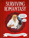 Surviving Romantasy (The Realm of Red Flags: A Practical Guide to Impractical Men and Impossible Quests) by IglooBooks, Gemma  Barder, Amy Hodkin, 9781805854586