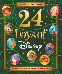 Disney: Advent Countdown 24 Days of Disney (Reveal a Secret Story Every Day from December 1st through the 24th) by IglooBooks, Walt Disney, 9781805859468