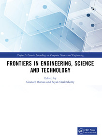 Frontiers in Engineering, Science and Technology by Sitanath Biswas, Sayan Chakraborty, 9781041387237