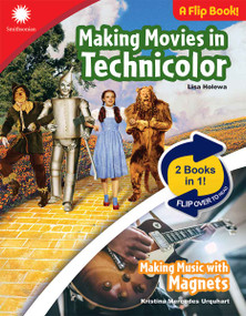 Making Movies in Technicolor & Making Music with Magnets by Lisa Holewa, Kristina Mercedes Urquhart, 9798330933419