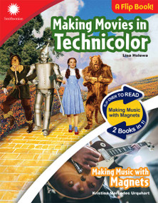 Making Movies in Technicolor & Making Music with Magnets by Lisa Holewa, Kristina Mercedes Urquhart, 9798330933419