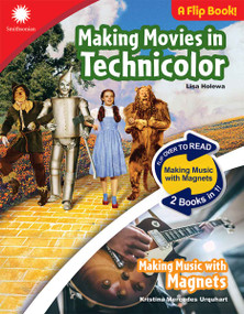 Making Movies in Technicolor & Making Music with Magnets by Lisa Holewa, Kristina Mercedes Urquhart, 9798330933419