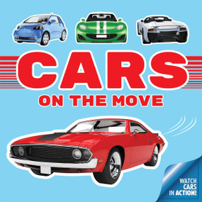 Cars On the Move by Curiosity Unlocked Collective Curiosity Unlocked Collective, 9798330939091