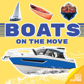 Boats On the Move by Curiosity Unlocked Collective Curiosity Unlocked Collective, 9798330939107