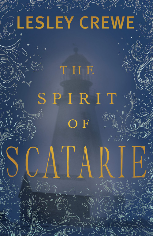 The Spirit of Scatarie by Lesley Crewe, 9781774714560