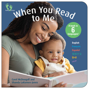 When You Read to Me (Multilingual Edition) (Bilingual Edition) by Carol McDougall, Shanda LaRamee-Jones, 9781774713457