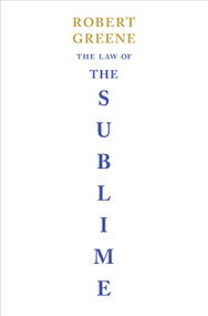 The Law of the Sublime by Robert Greene, 9781984881045