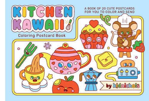 Kitchen Kawaii Coloring Postcard Book (20 cute postcards for you to color and send) by Kidnichols, 9781923503441