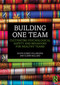 Building One Team (Cultivating Psychological Safety and Behaviors for Healthy Teams) by Sulyn Gomez Villanueva, Glenn Ballard, 9781041224556