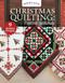 Christmas Quilting: Festive Stitches by Annie's Attic, 9798892533911