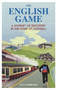 The English Game (A Journey of Discovery in the Home of Football) by Ivan Ambrosio, 9781836801412
