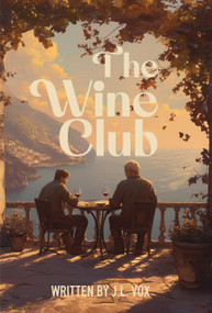 The Wine Club by J.L. Vox, 9781636989747