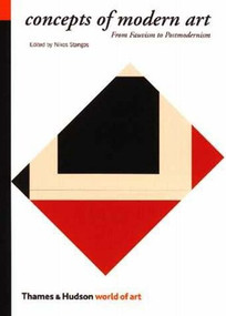 Concepts of Modern Art by Nikos Stangos, 9780500202685