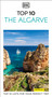 DK Top 10 The Algarve (Top 10 lists for your perfect trip, plus an all-weather folded map) by DK Travel, 9780241836064