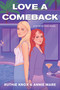 Love a Comeback by Ruthie Knox, Annie Mare, 9781496751287