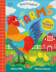 Time to Explore Farms (With a Foldout Surprise!) by Andrea Mills, 9798217138579