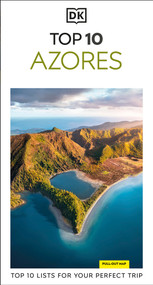 DK Top 10 Azores (Top 10 lists for your perfect trip, plus an all-weather folded map) by DK Travel, 9780241836095