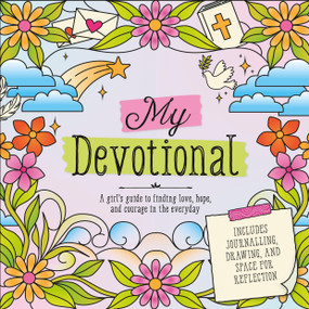 My Devotional (A Girl's Guide to Finding Love, Hope, and Courage in the Everyday) by DK, 9798217494071