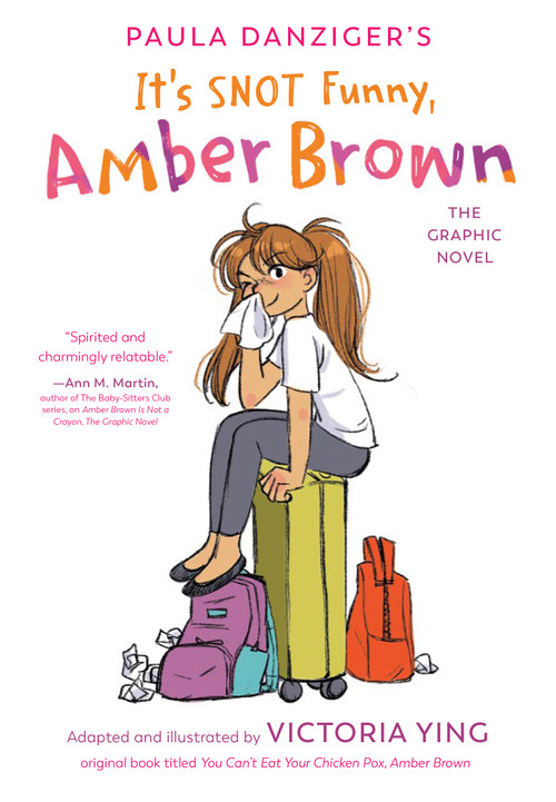 It's SNOT Funny, Amber Brown: The Graphic Novel by Paula Danziger, Victoria Ying, 9798217110742