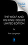 The Wolf and His King: Deluxe Limited Edition by Finn Longman, 9781645663096