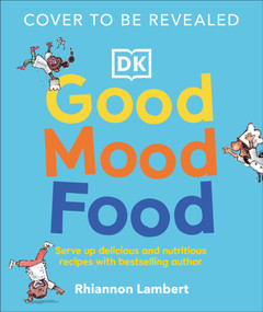 Good Mood Food Book by Rhiannon Lambert, Luke Scriven, 9798217138432