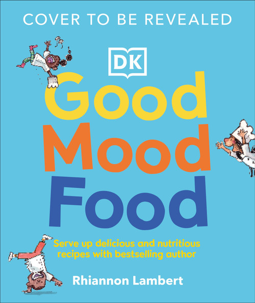 Good Mood Food Book by Rhiannon Lambert, Luke Scriven, 9798217138432