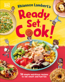 Ready, Set, Cook! by Rhiannon Lambert, Luke Scriven, 9798217138432