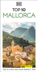 DK Top 10 Mallorca (Top 10 lists for your perfect trip, plus an all-weather folded map) by DK Travel, 9780241836859