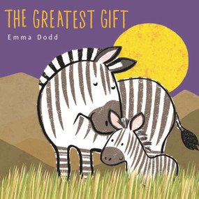 The Greatest Gift Padded Board Book by Emma Dodd, Emma Dodd, 9781536254617
