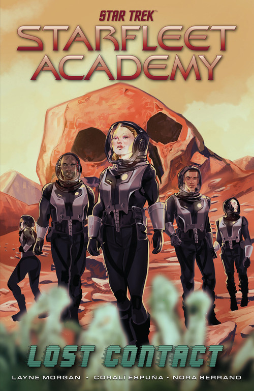 Star Trek: Starfleet Academy--Lost Contact by Layne Morgan, Corali Espuna, 9798887245584
