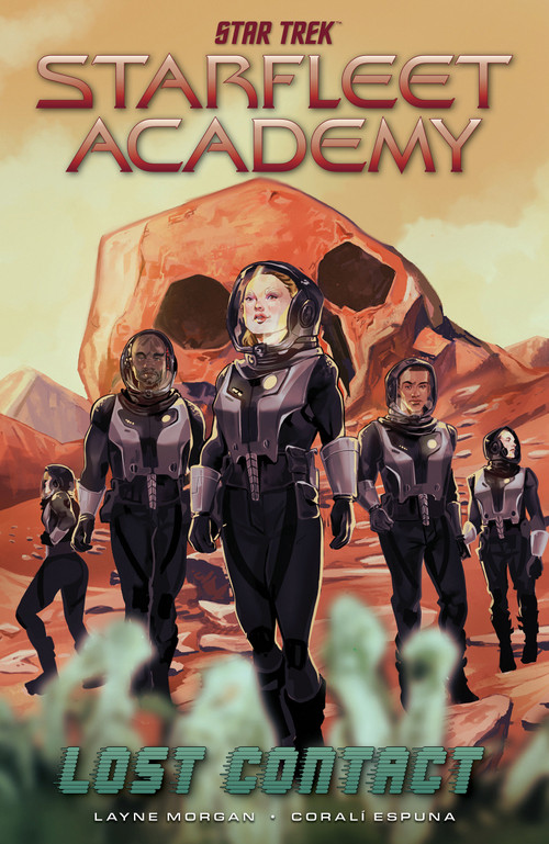 Star Trek: Starfleet Academy--Lost Contact by Layne Morgan, Corali Espuna, 9798887245584