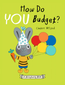How Do You Budget? A Moneybunny Book by Cinders McLeod, Cinders McLeod, 9798217239948