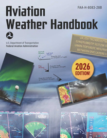 Aviation Weather Handbook (2026) (FAA-H-8083-28B) by Federal Aviation Administration, 9781510789081