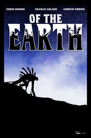 Of The Earth by Chris Condon, Charlie Adlard, Andrew Ehrich, 9781534353831
